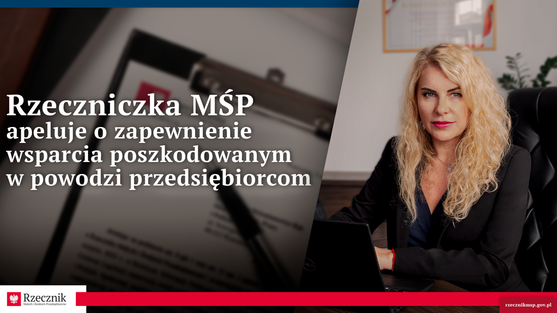 Rzeczniczka MŚP apeluje o zapewnienie wsparcia poszkodowanym w powodzi przedsiębiorcom