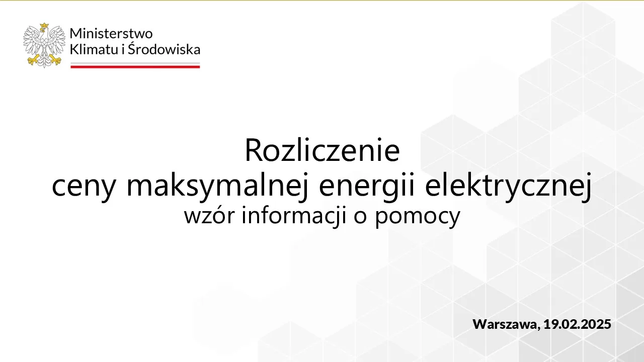 Rozliczenie ceny maksymalnej energii elektrycznej - wzór informacji o pomocy